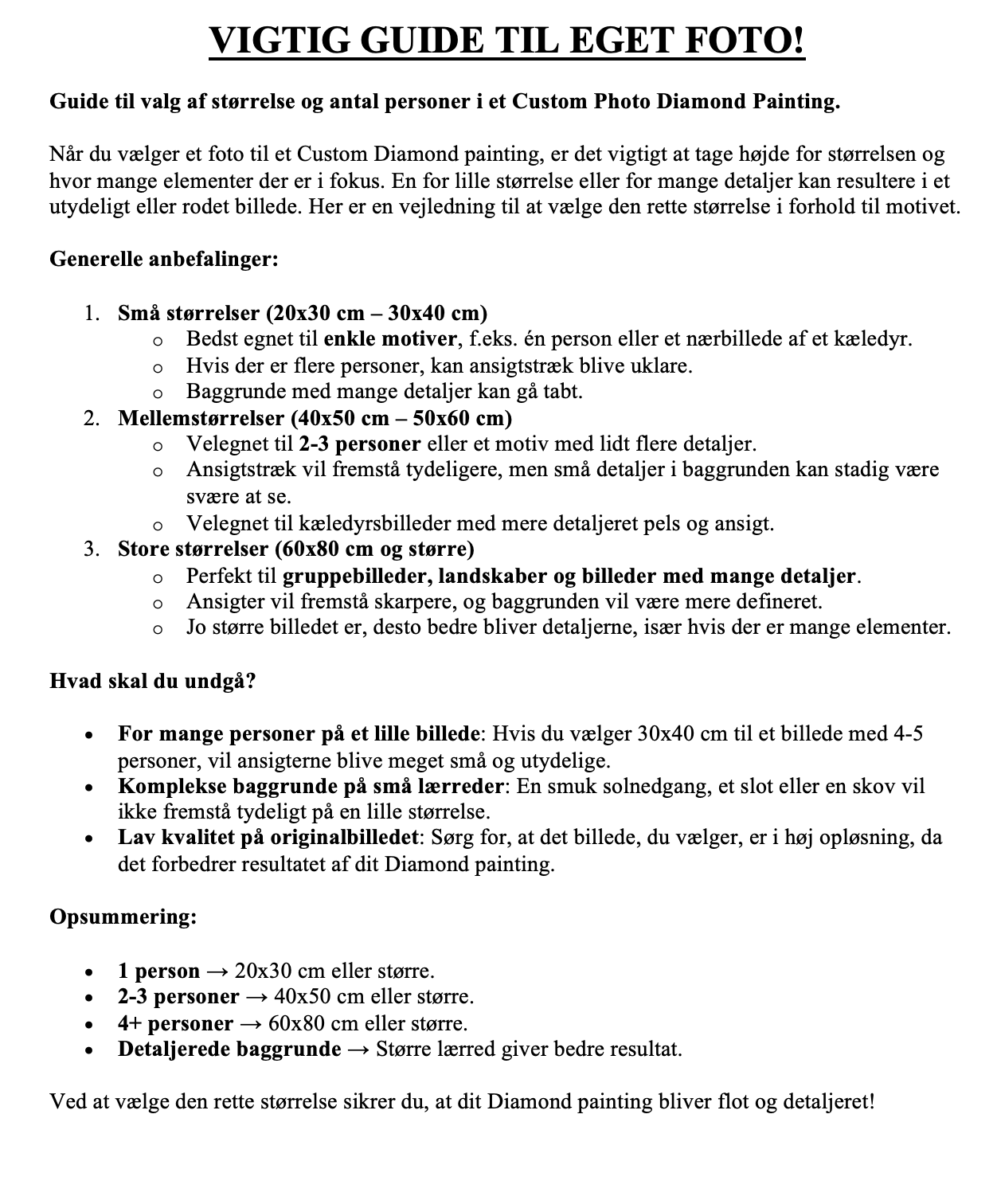 Størrelsesguide til eget foto diamond paint.